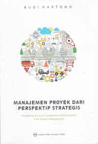 Manajemen Proyek dari Perspektif Strategis