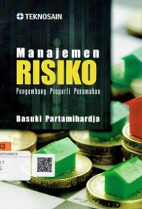 Manajemen Risiko Pengembang Properti Perumahan