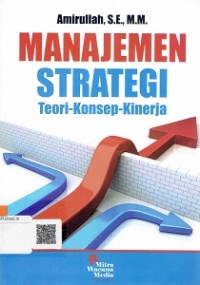 Manajemen Strategi Teori-Konsep-Kinerja