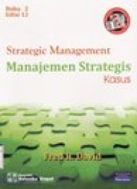 Strategic Management : Manajemen Strategis (Kasus) Buku.2