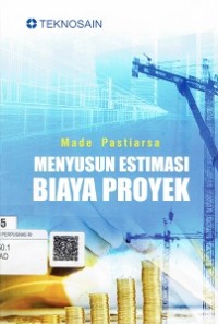 Menyusun Estimasi Biaya Proyek