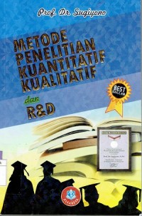 Metode Penelitian Kuantitatif Kualitatif dan R&D