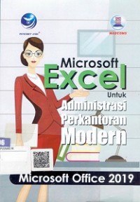 Image of Microsoft Excel Untuk Administrasi Perkantoran Modern : Microsoft Office 2019