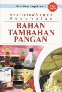 Analisis & aspek kesehatan Bahan Tambahan Pangan