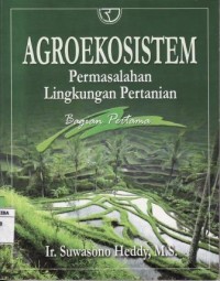 Agroekosistem permasalahan lingkungan pertanian