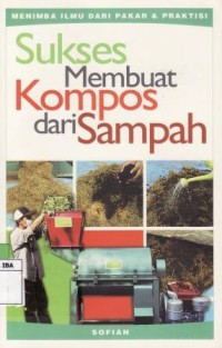 Sukses membuat kompos dari sampah