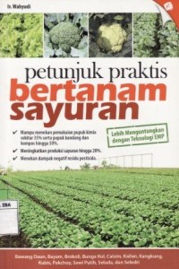 Petunjuk praktis bertanam sayuran