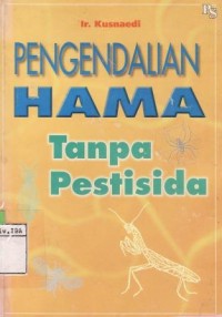 Pengendalian hama tanpa pestisida