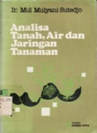 Amalisa Tanah,Air dan Jaringan Tanaman