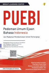 PEUBI : Pedoman Umum Ejaan Bahasa Indonesia dan Pedoman Pembentukan Istilah Terlengkap