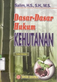 Dasar-dasar Hukum Kehutanan