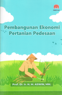 Pembangunan Ekonomi Pertanian Pedesaan