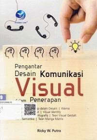 Pengantar Desain Komunikasi Visual Dalam Penerapan