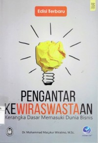 Pengantar Kewiraswastaan; Kerangka Dasar Memasuki Dunia Bisnis