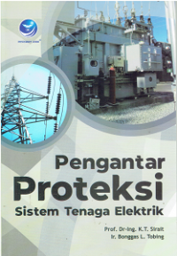 Pengantar Proteksi Sistem Tenaga Elektrik