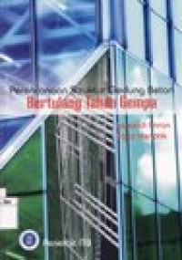 Image of Perencanaan Struktur Gedung Beton Bertulang Tahan Gempa