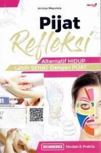 Pijat Refleksi : Alternatif Hidup Lebih Sehat Dengan Pijat