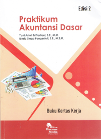 Praktikum Akuntansi Dasar : Buku Kertas Kerja