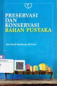 Preservasi dan Konservasi Bahan Pustaka