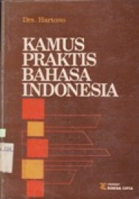 Kamus Praktis Bahasa Indonesia