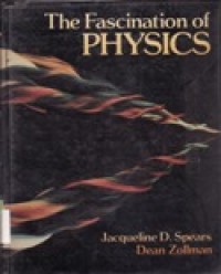 The Fascinatiom of Physics