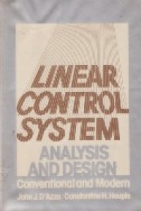 Linear Control System Analysis And Design.