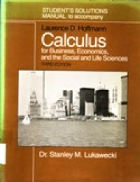 Calculus for Business, Economics, and The Social and Life Sciences