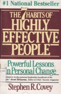 The 7 Habits of Highly Effective People