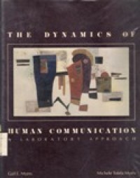 The Dynamics of Human Communication