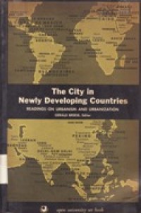 The City in Newly Developing Countries