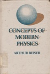 Concepts of Modern Physics