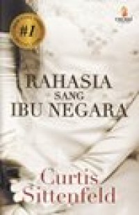 Rahasia Sang Ibu Negara