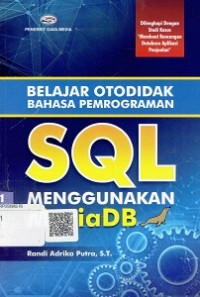 Image of Belajar Otodidak Bahasa Pemrograman SQL Menggunakan MediaDB