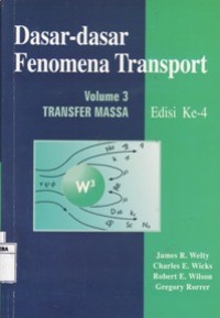 Dasar-Dasar Fenomena Transport Volume 3