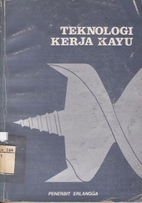 Teknologi Kerja Kayu