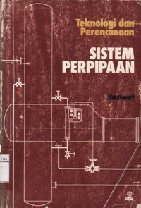 Teknologi dan Perencanaan Sistem Perpipaan