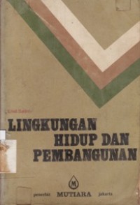 Lingkungan Hidup dan Pembangunan