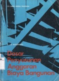 Image of Dasar Penyusunan Anggaran Biaya Bangunan