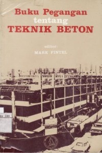 Buku Pegangan Tentang Teknik Beton