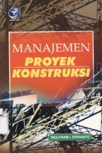 Manajemen Proyek Konstruksi