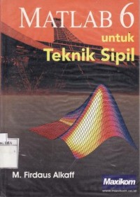 MATLAB 6 Untuk Teknik Sipil