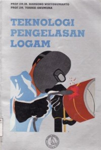 Image of Teknologi Pengelasan Logam