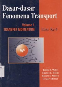 Dasar-Dasar Fenomena Transport Volume 1