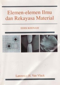 Elemen-Elemen Ilmu dan Rekayasa Material