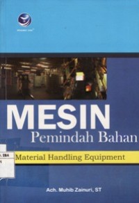 Mesin Pemindahan Bahan (Material Handling Equipment)