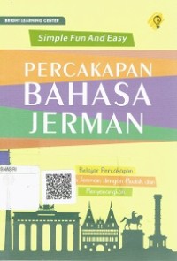 Simple Fun And Easy : percakapan Bahasa Jerman