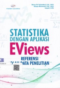 Image of Statistik Dengan Aplikasi Eviews Refensi Olah Data Penelitian