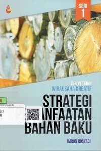 Strategi Pemanfaatan Bahan Baku