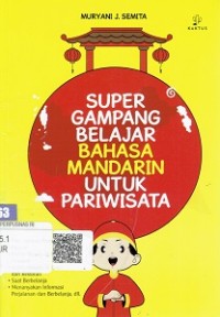 Super Gampang Belajar Bahasa Mandarin Untuk Pariwisata