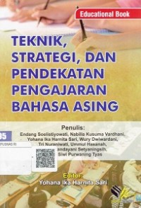 Teknik Strategi, Dan Pendekatan Pengajaran Bahasa Asing